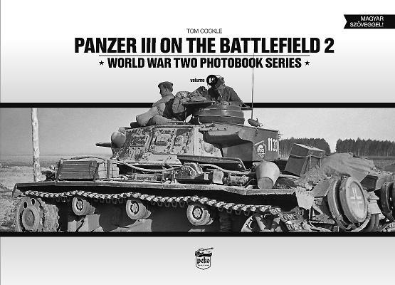 Vorderes Coverbild Panzer III on the Battlefield. Volume 2