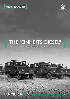 Vorderes Coverbild The "Einheits-Diesel" Ww2 German Trucks