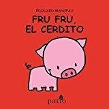 Vorderes Coverbild Fru Fru, El Cerdito