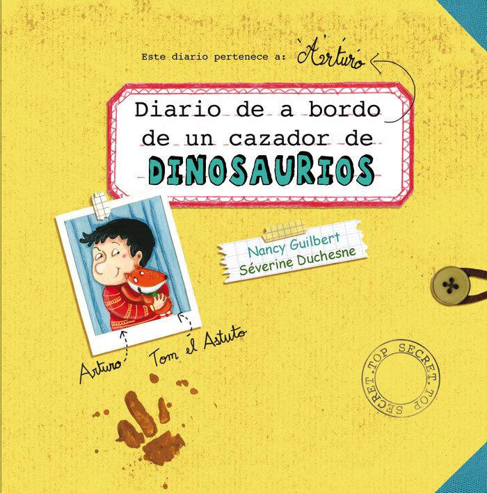 Vorderes Coverbild Diario de a bordo de un cazador de dinosaurios
