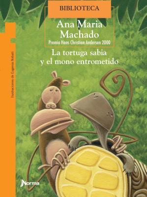 Vorderes Coverbild La Tortuga Sabia Y El Mono Entrometido