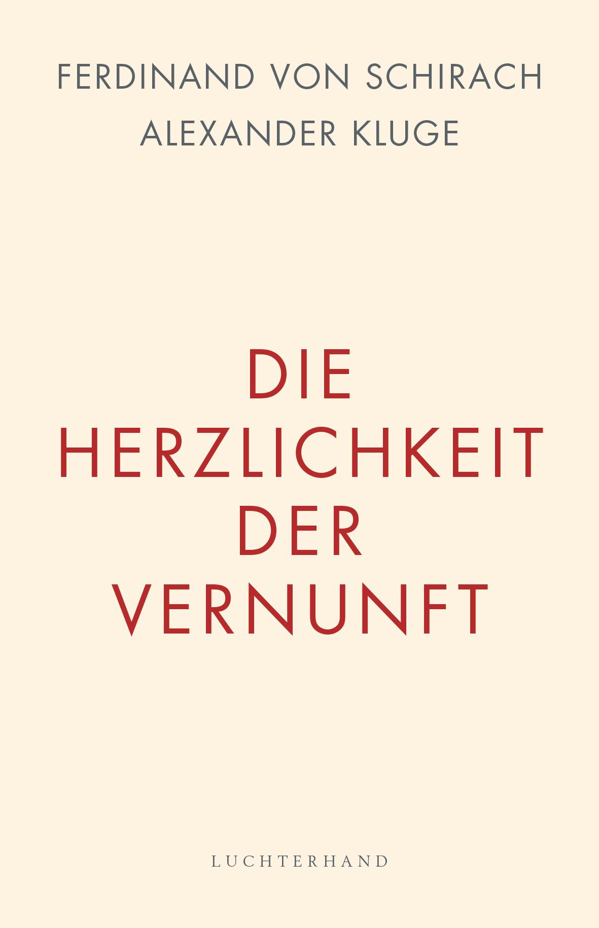 Vorderes Coverbild Die Herzlichkeit der Vernunft