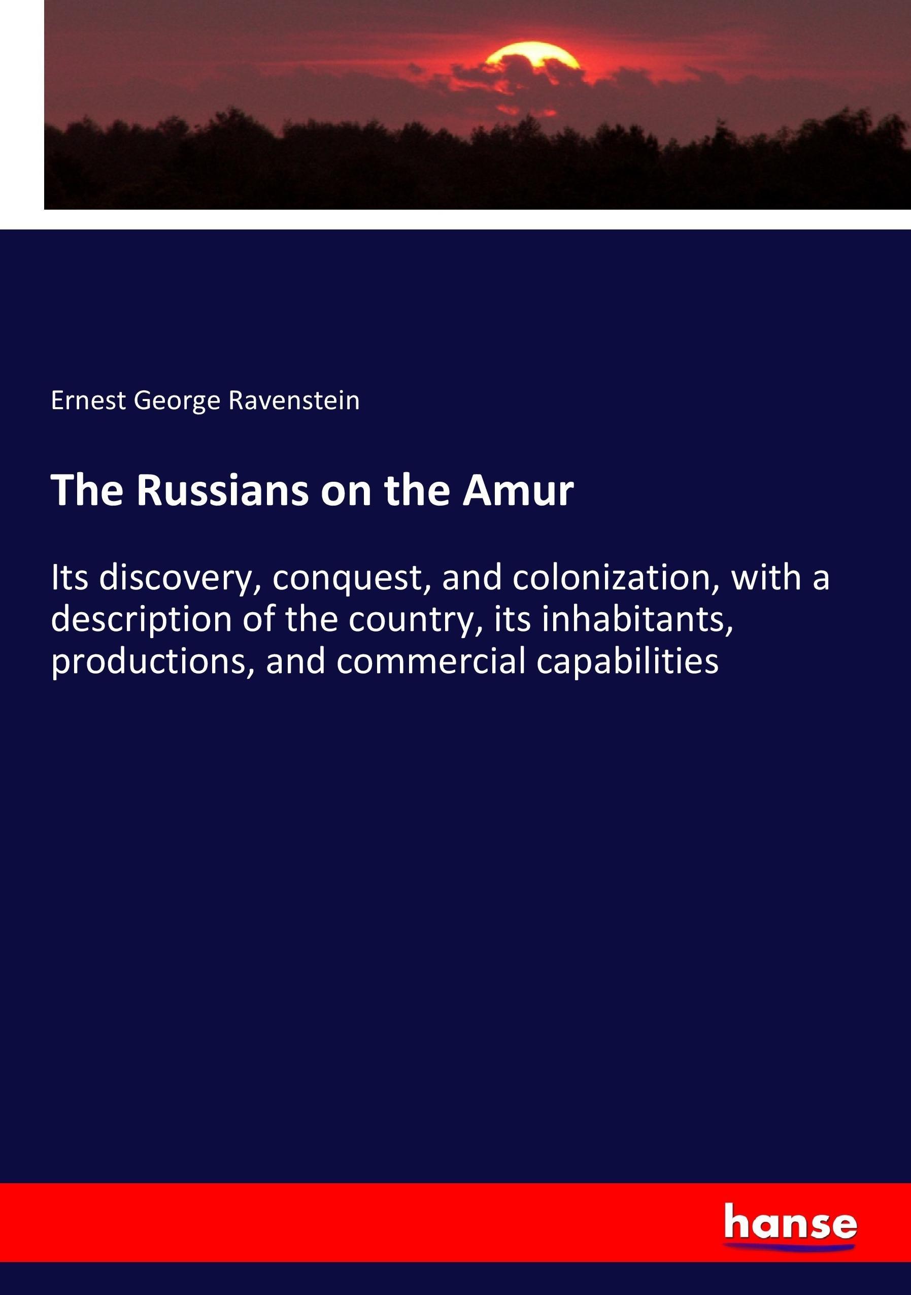 Vorderes Coverbild The Russians on the Amur