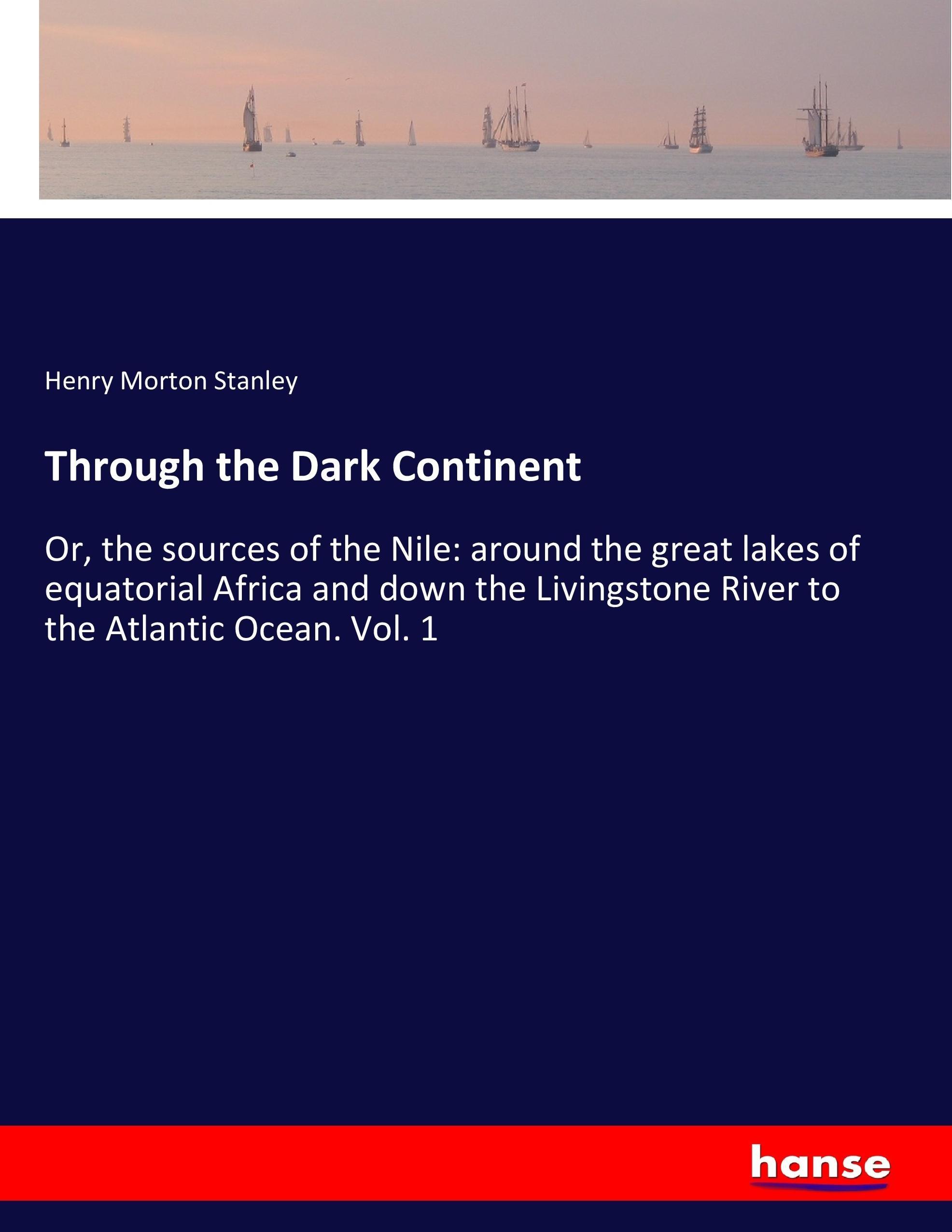 Vorderes Coverbild Through the Dark Continent