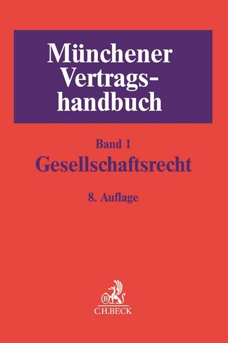 Vorderes Coverbild Münchener Vertragshandbuch  Bd. 1: Gesellschaftsrecht