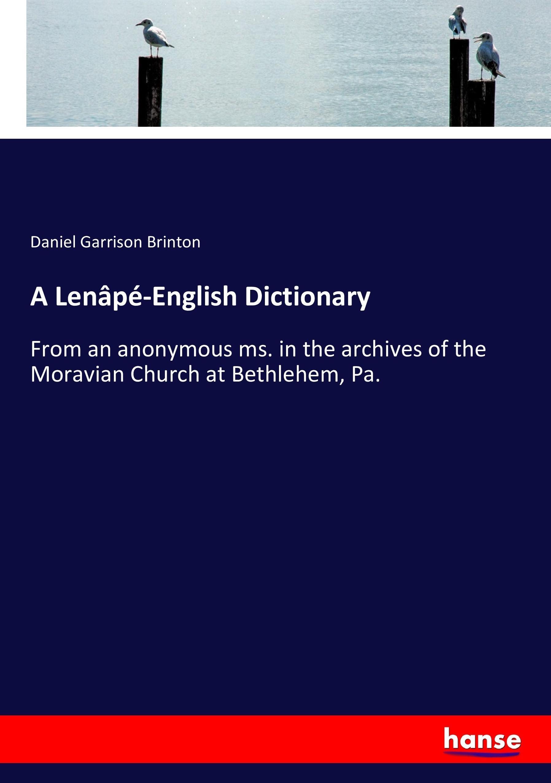 Vorderes Coverbild A Lenâpé-English Dictionary
