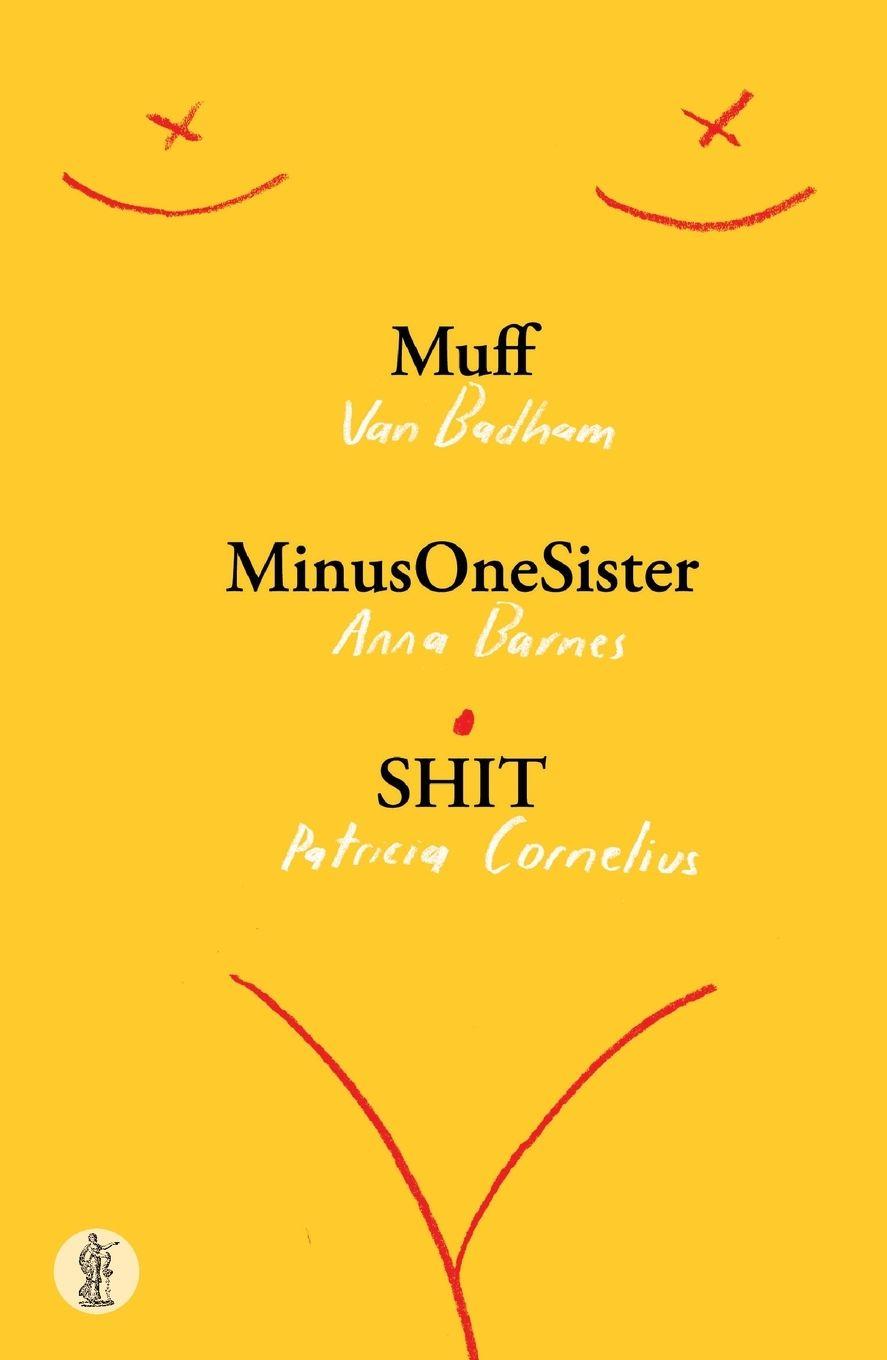 Vorderes Coverbild Muff, MinusOneSister and SHIT
