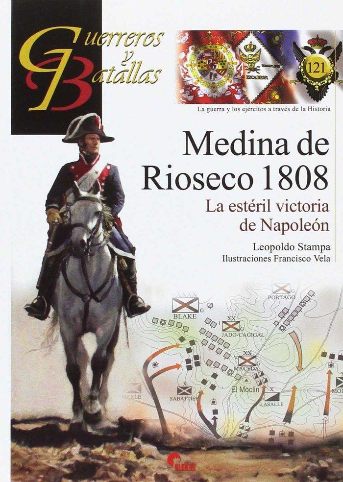 Vorderes Coverbild Medina de Rioseco 1808 : la estéril victoria de Napoleón