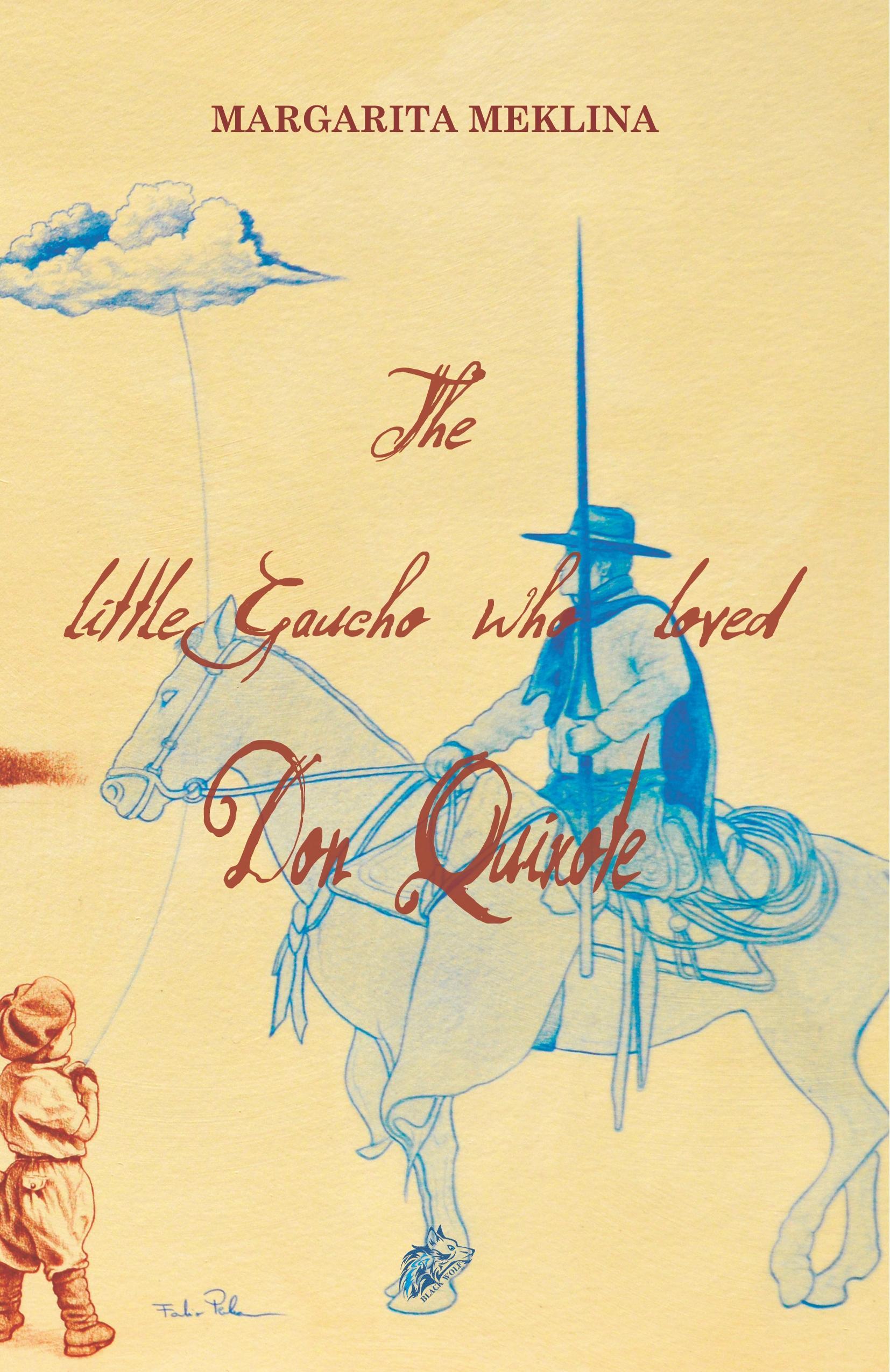 Vorderes Coverbild The Little Gaucho Who Loved Don Quixote