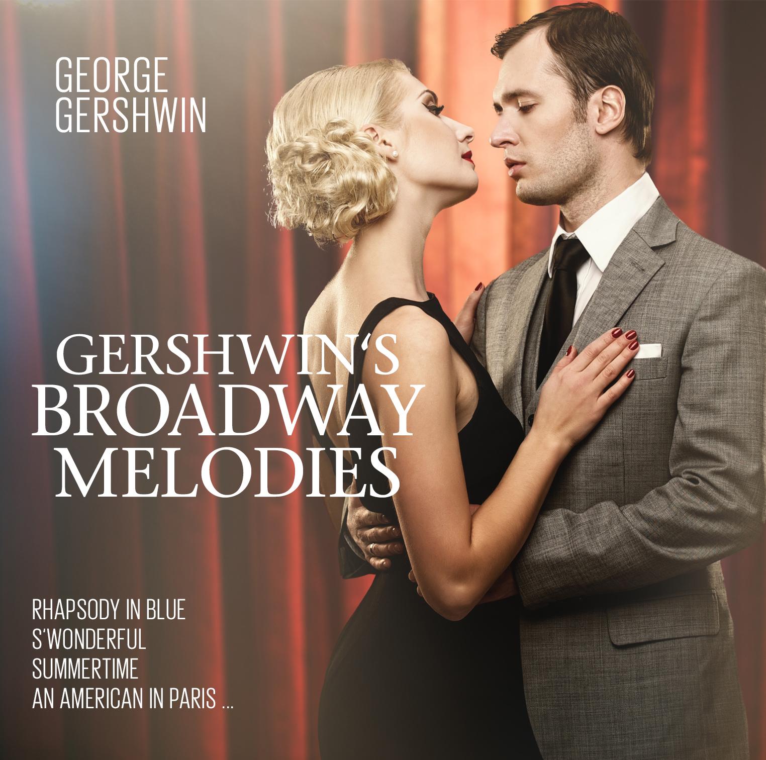 Vorderes Coverbild Gershwin Plays Gershwin Broadway Melodies