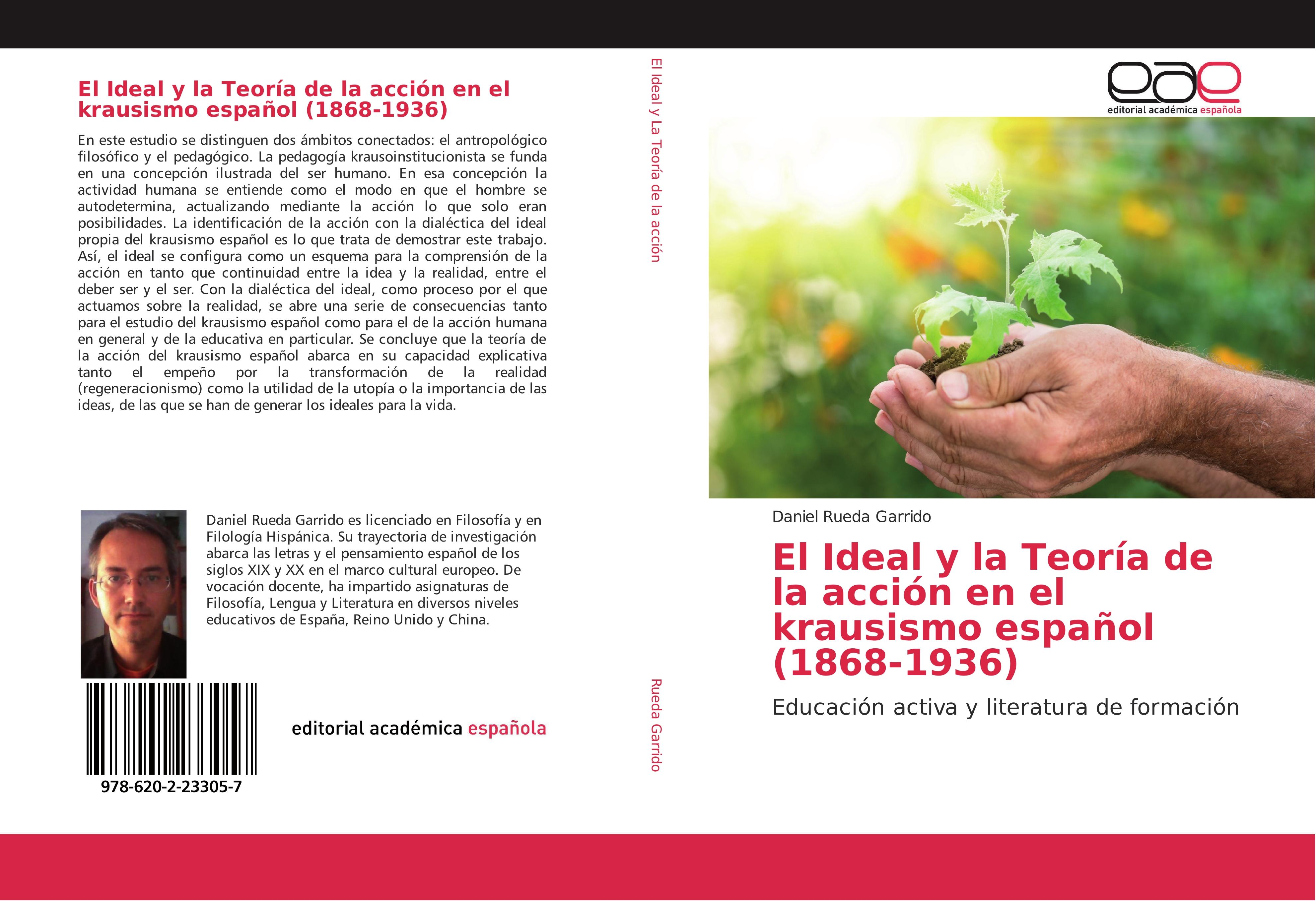 Vorderes Coverbild El Ideal y la Teoría de la acción en el krausismo español (1868-1936)