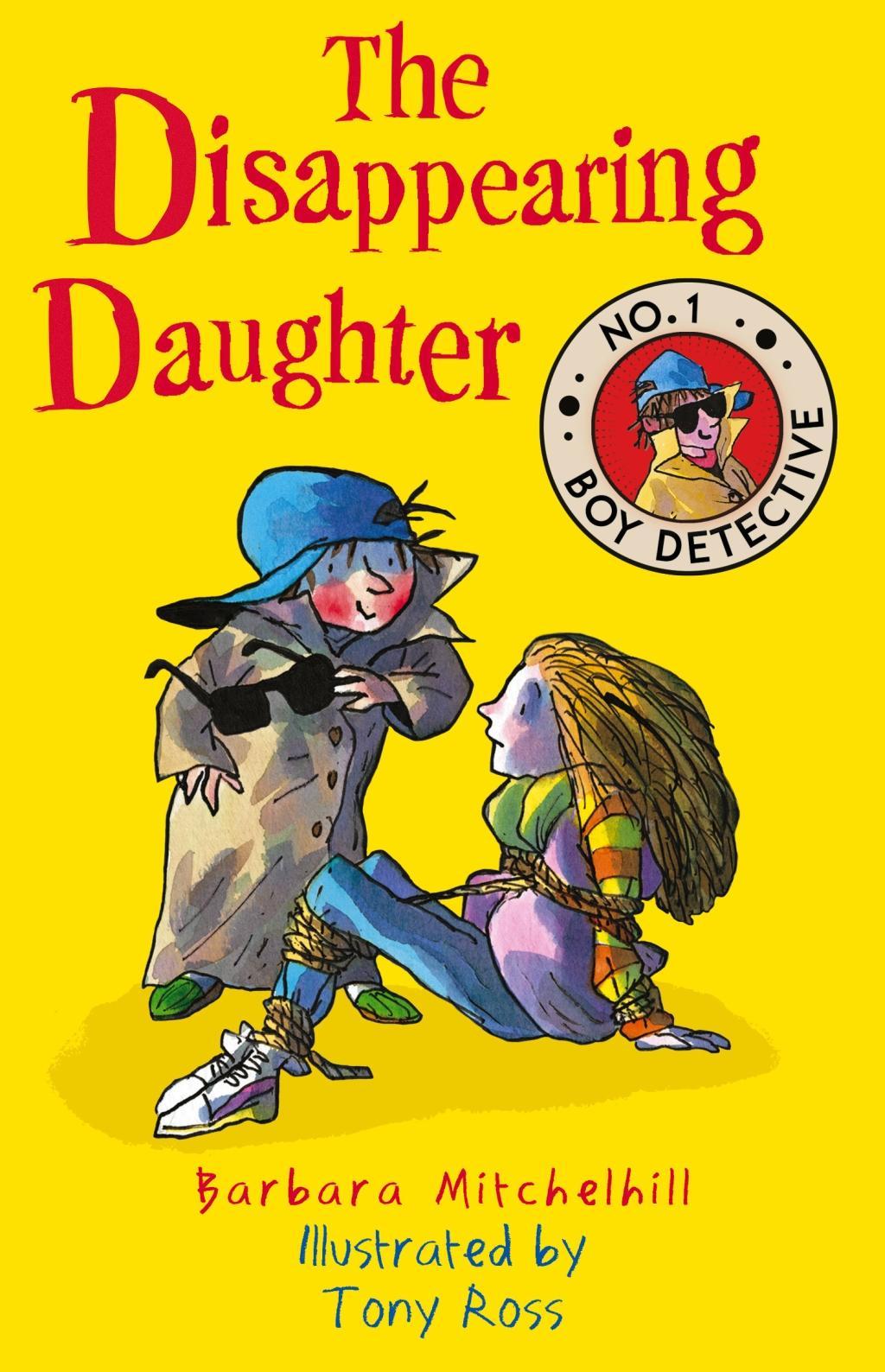 Vorderes Coverbild The Disappearing Daughter: No. 1 Boy Detective