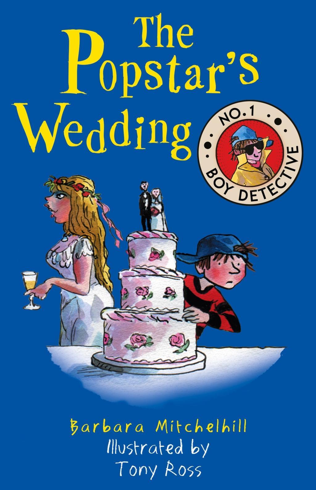 Vorderes Coverbild The Popstar's Wedding (No. 1 Boy Detective)