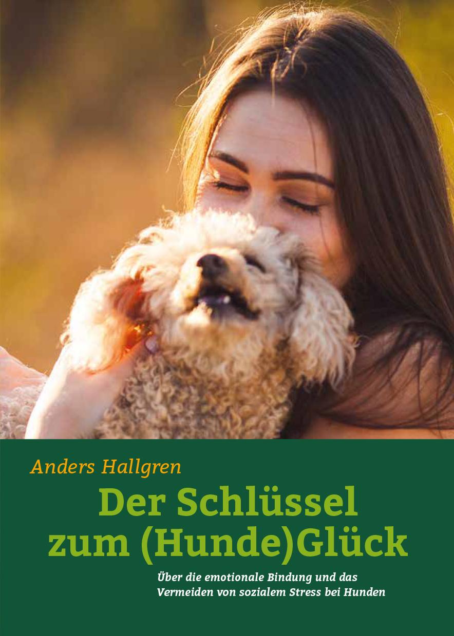 Vorderes Coverbild Der Schlüssel zum (Hunde)Glück