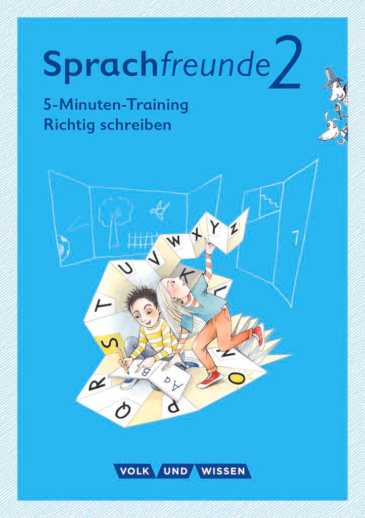 Vorderes Coverbild Sprachfreunde - Ausgabe Nord/Süd 2. Schuljahr - 5-Minuten-Training "Richtig schreiben"