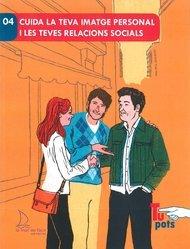 Vorderes Coverbild Cuida la teva imatge personal i les teves relacions socials
