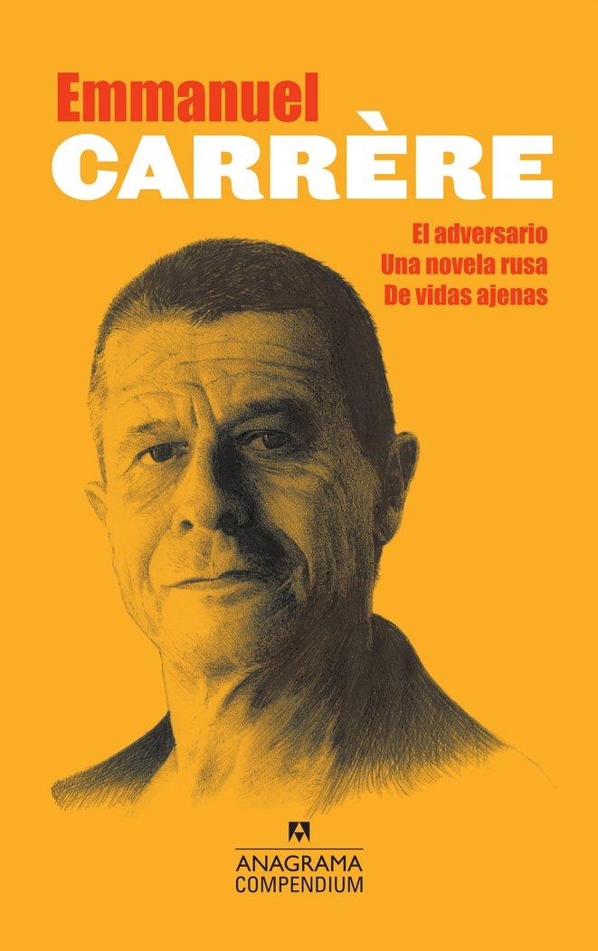 Vorderes Coverbild Compendium Carrère (El Adversario, Una Novela Rusa, de Vidas Ajenas) -Z