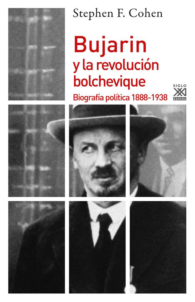 Vorderes Coverbild Bujarin y la Revolución bolchevique : biografía política, 1888-1938
