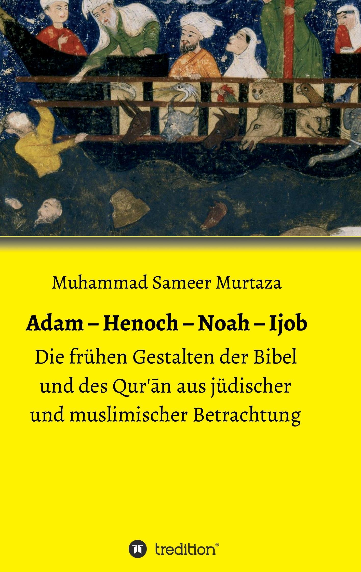 Vorderes Coverbild Adam - Henoch - Noah - Ijob