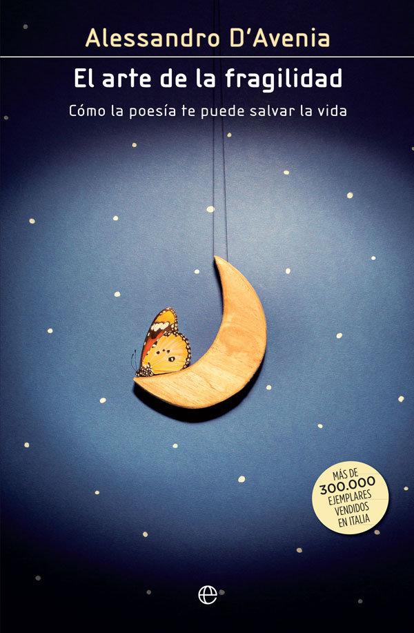 Vorderes Coverbild El arte de la fragilidad : cómo la poesía te puede salvar la vida