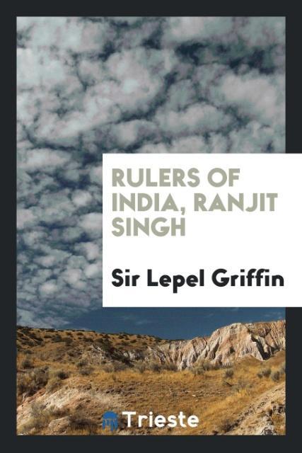 Vorderes Coverbild Rulers of India, Ranjit Singh