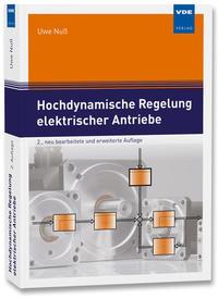 Vorderes Coverbild Hochdynamische Regelung elektrischer Antriebe
