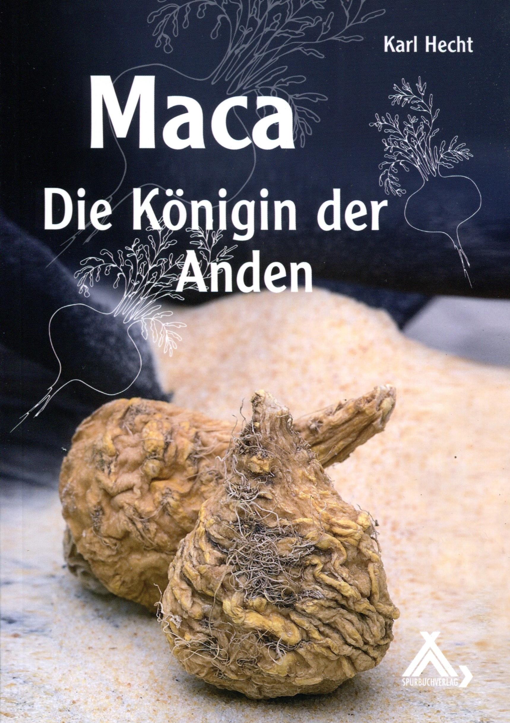 Vorderes Coverbild Maca - Die Königin der Anden