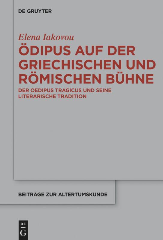 Vorderes Coverbild Ödipus auf der griechischen und römischen Bühne