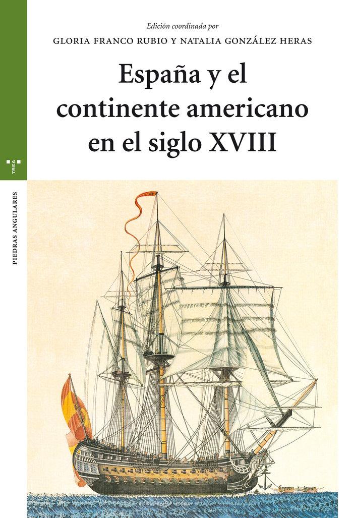 Vorderes Coverbild España y el continente americano en el siglo XVIII