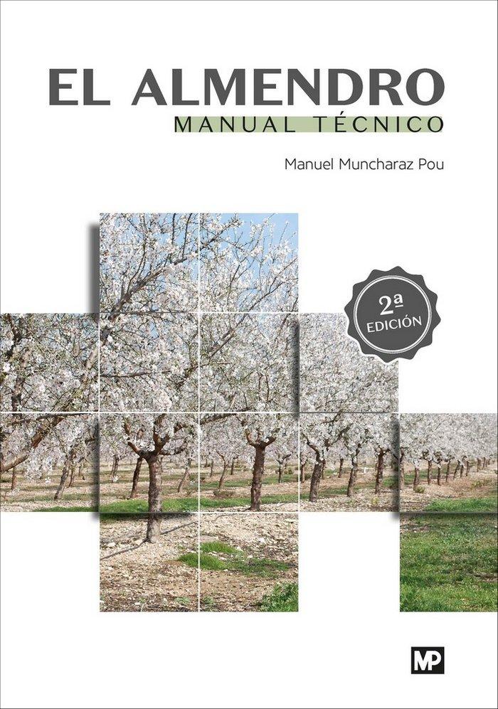 Vorderes Coverbild El almendro : manual técnico