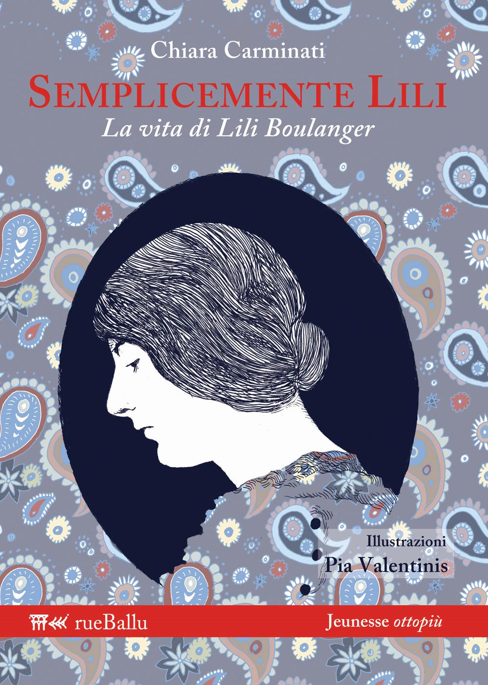 Vorderes Coverbild Semplicemente Lili. La vita di Lili Boulanger