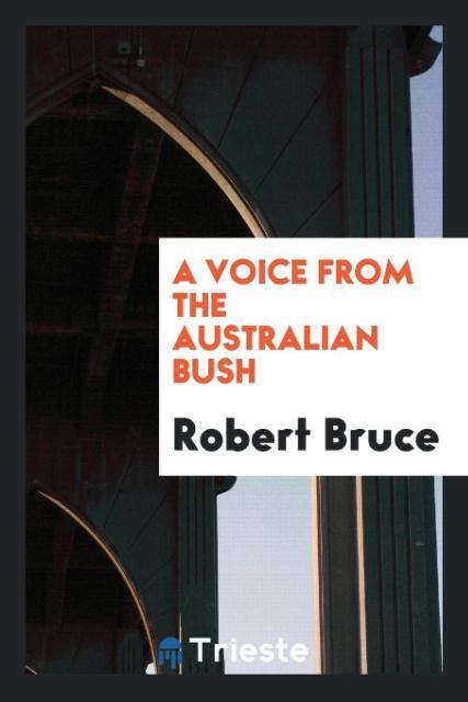 Vorderes Coverbild A Voice from the Australian Bush