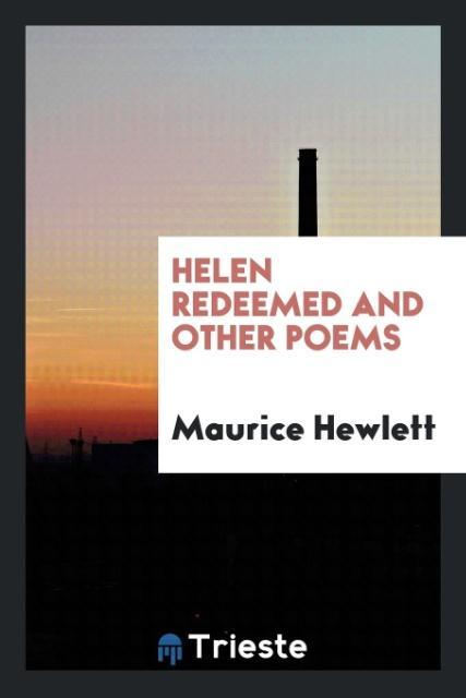 Vorderes Coverbild Helen Redeemed and Other Poems