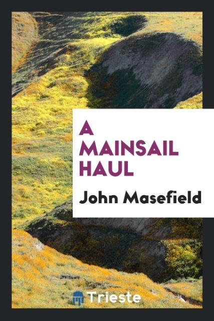 Vorderes Coverbild A Mainsail Haul