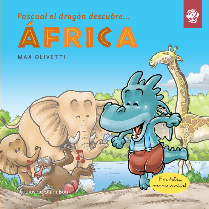 Vorderes Coverbild Pascual El Dragón Descubre África
