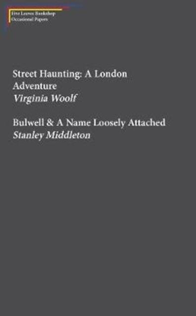 Vorderes Coverbild Street Haunting: A London Adventure & Bulwell