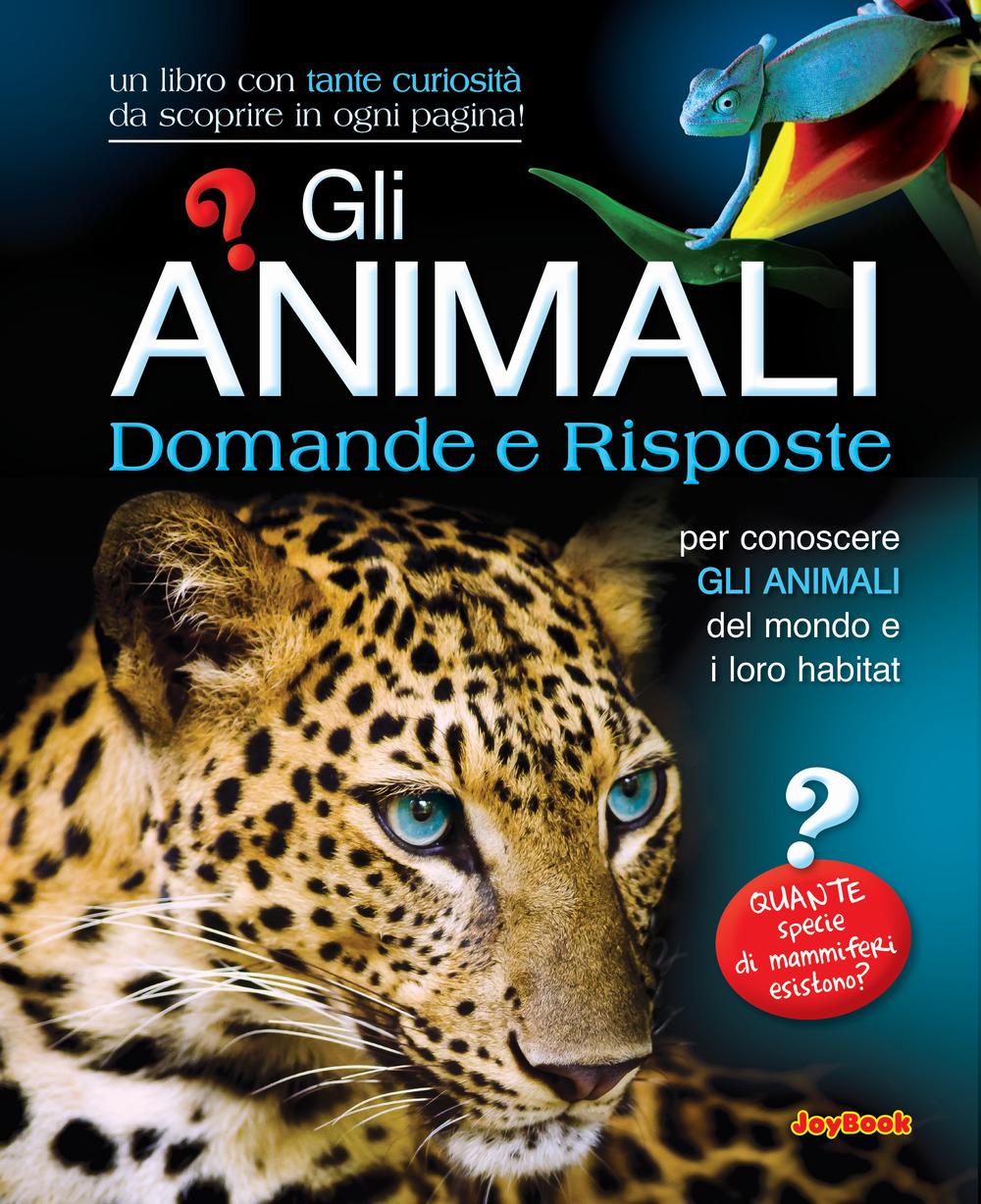 Vorderes Coverbild Gli animali. Domande e risposte