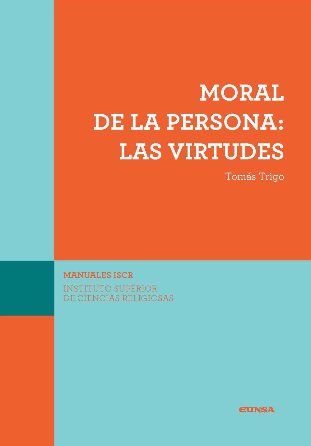Vorderes Coverbild Moral de la persona : las virtudes