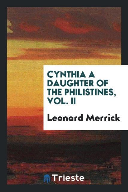 Vorderes Coverbild Cynthia a Daughter of the Philistines, Vol. II