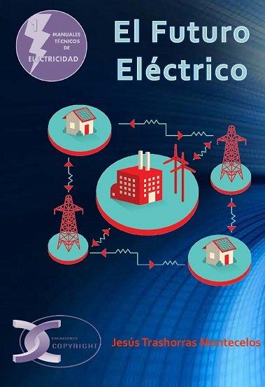 Vorderes Coverbild El futuro eléctrico