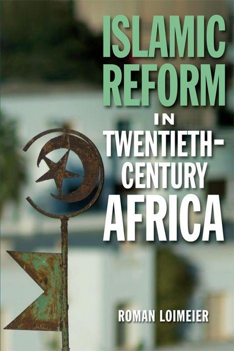 Vorderes Coverbild Islamic Reform in Twentieth-Century Africa