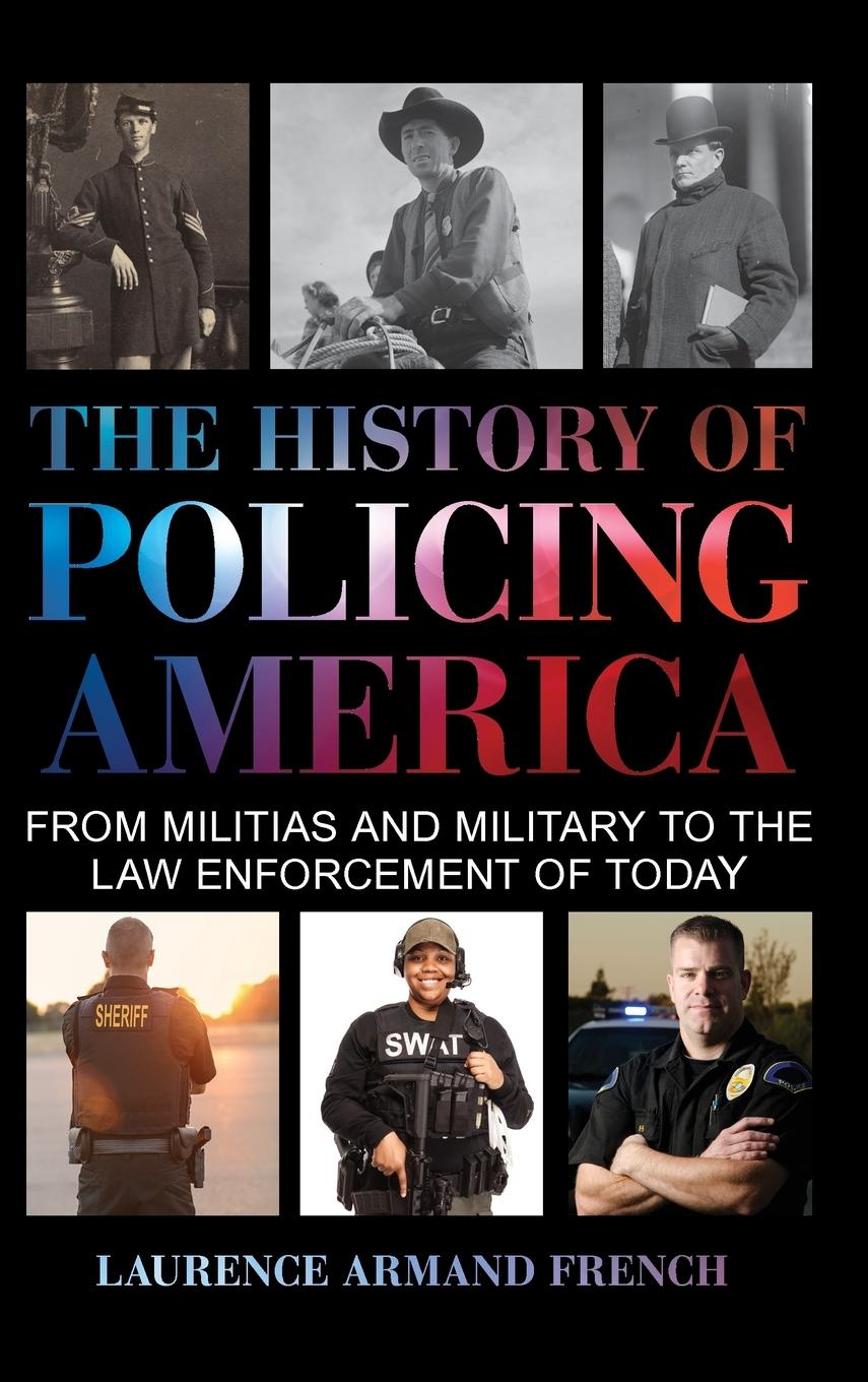 Vorderes Coverbild History of Policing America