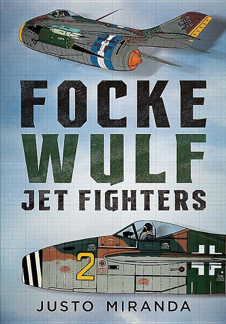 Vorderes Coverbild Focke Wulf Jet Fighters