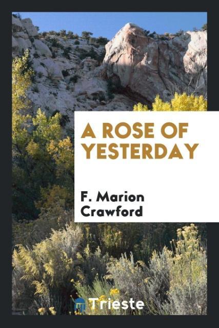 Vorderes Coverbild A Rose of Yesterday