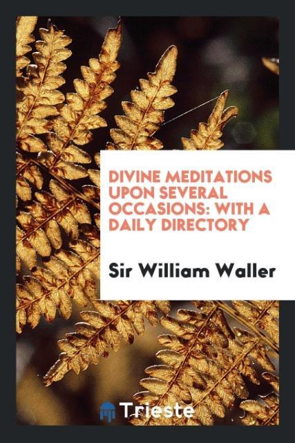 Vorderes Coverbild Divine Meditations upon Several Occasions