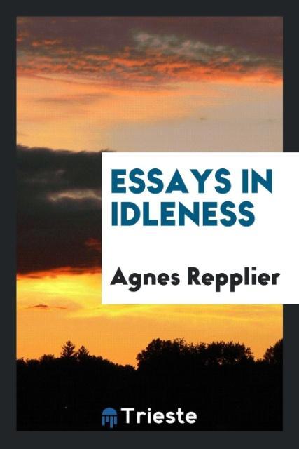 Vorderes Coverbild Essays in Idleness
