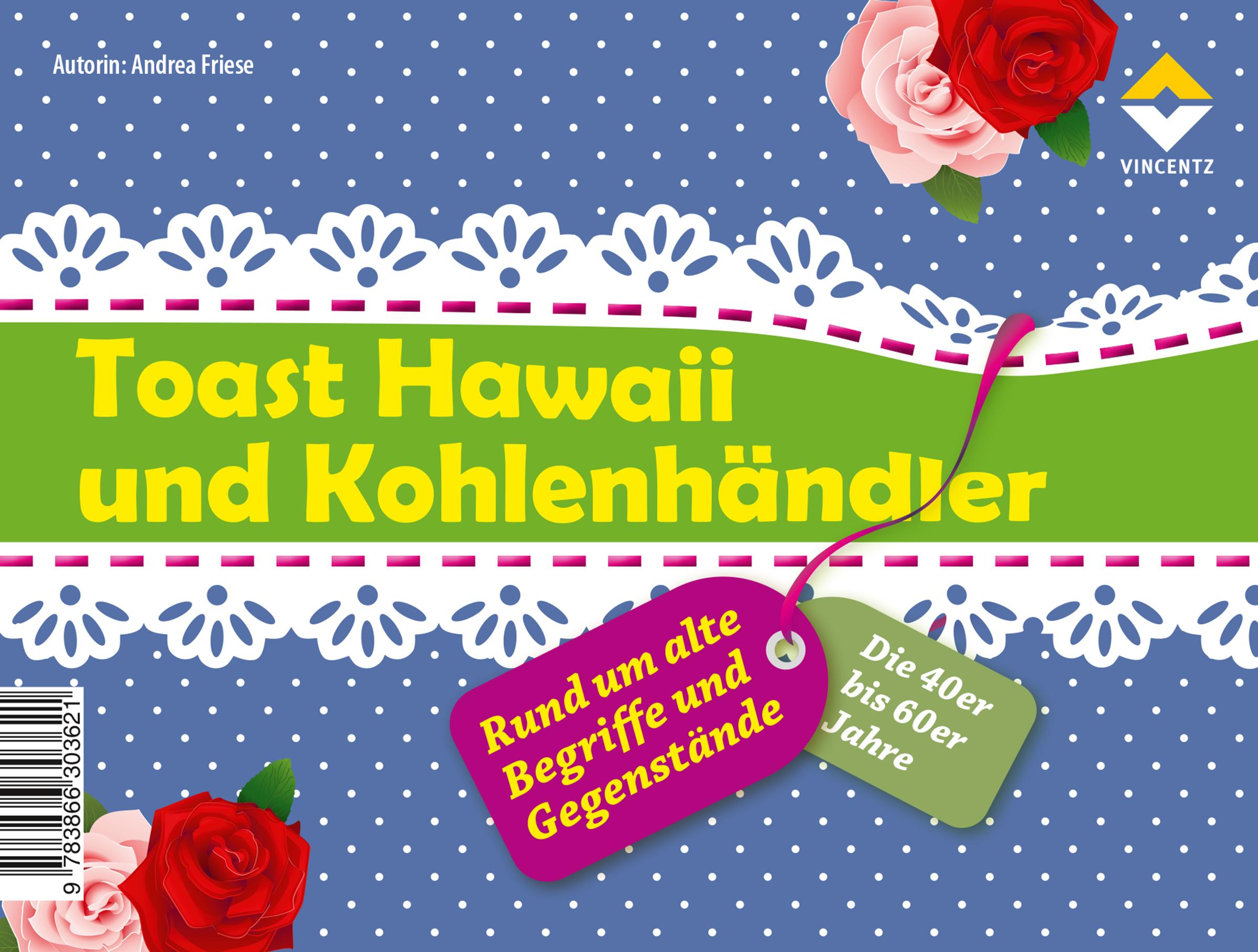Vorderes Coverbild Toast Hawaii und Kohlenhändler