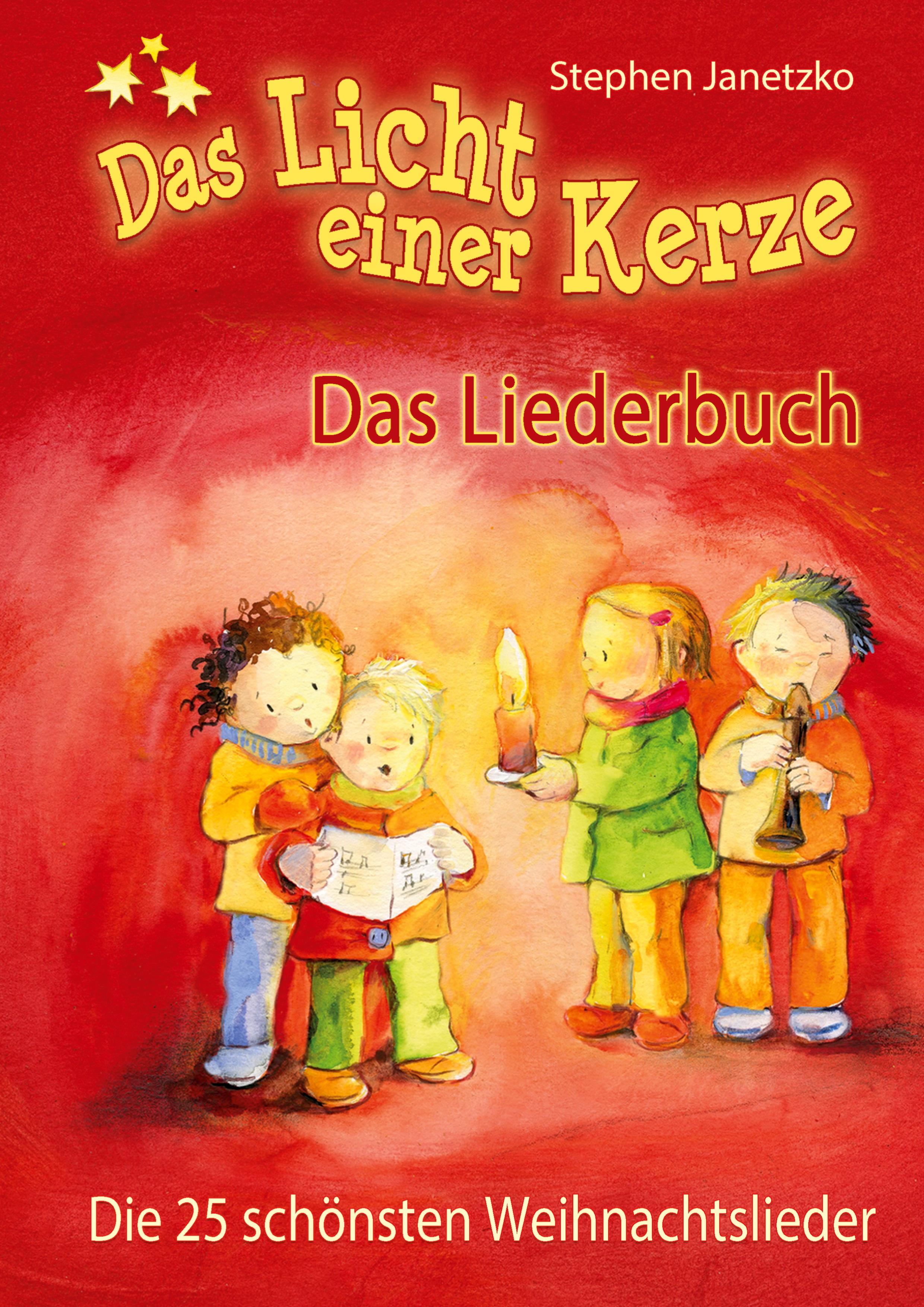 Vorderes Coverbild Das Licht einer Kerze - Die 25 schönsten Weihnachtslieder