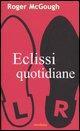 Vorderes Coverbild Eclissi quotidiane. Testo inglese a fronte