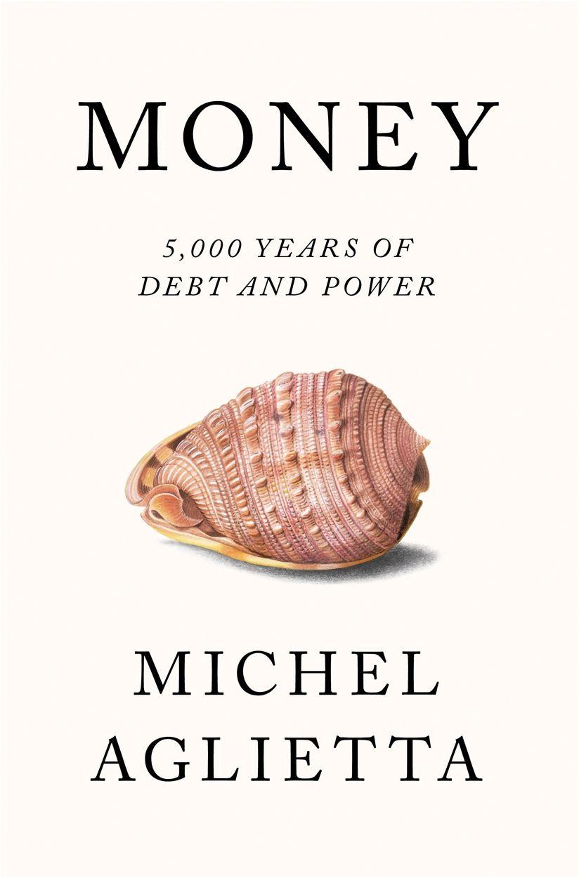 Vorderes Coverbild Money: 5,000 Years of Debt and Power
